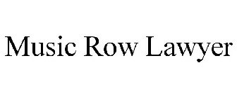 MUSIC ROW LAWYER