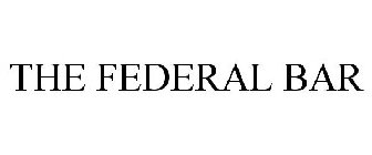 THE FEDERAL BAR