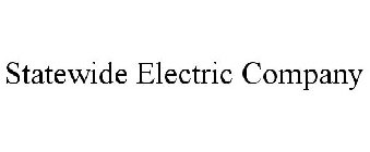 STATEWIDE ELECTRIC COMPANY