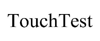 TOUCHTEST