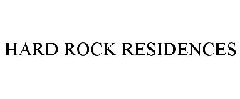 HARD ROCK RESIDENCES