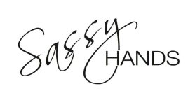 SASSY HANDS