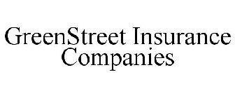 GREENSTREET INSURANCE COMPANIES