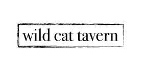 WILD CAT TAVERN