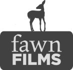 FAWN FILMS