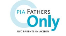 PIA FATHERS ONLY NYC PARENTS IN ACTION