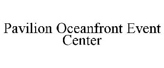 PAVILION OCEANFRONT EVENT CENTER