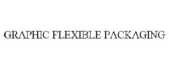 GRAPHIC FLEXIBLE PACKAGING