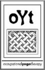 OYT OCCUPATIONALYOGATHERAPY