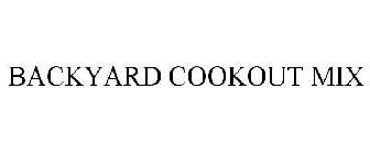 BACKYARD COOKOUT MIX