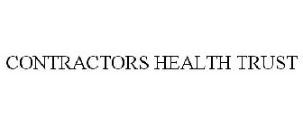 CONTRACTORS HEALTH TRUST