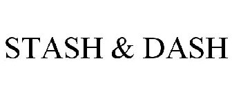 STASH & DASH