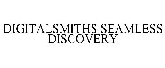 DIGITALSMITHS SEAMLESS DISCOVERY