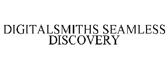 DIGITALSMITHS SEAMLESS DISCOVERY