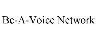 BE-A-VOICE NETWORK
