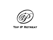 IP TOP IP RETREAT