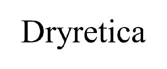 DRYRETICA