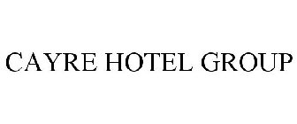 CAYRE HOTEL GROUP