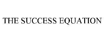 THE SUCCESS EQUATION
