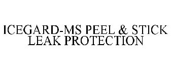 ICEGARD-MS PEEL & STICK LEAK PROTECTION