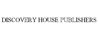 DISCOVERY HOUSE PUBLISHERS