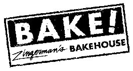 BAKE! ZINGERMAN'S BAKEHOUSE