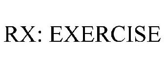 RX: EXERCISE