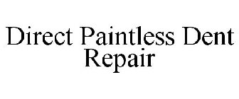 DIRECT PAINTLESS DENT REPAIR