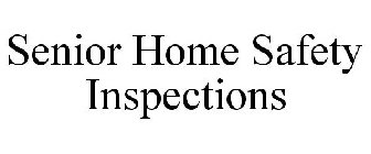 SENIOR HOME SAFETY INSPECTIONS