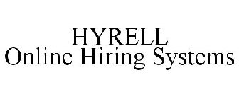 HYRELL ONLINE HIRING SYSTEMS