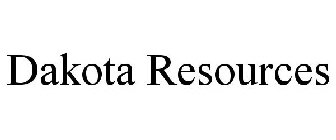 DAKOTA RESOURCES