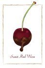 SWEET RED WINE