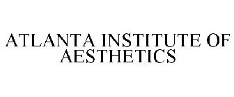 ATLANTA INSTITUTE OF AESTHETICS