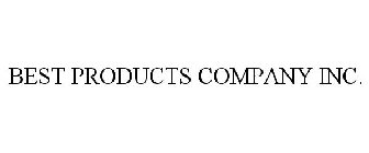 BEST PRODUCTS COMPANY INC.