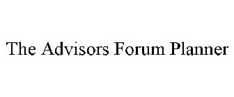 THE ADVISORS FORUM PLANNER