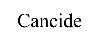 CANCIDE