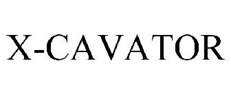 X-CAVATOR