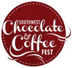 SOUTHWEST CHOCOLATE & COFFEE FEST