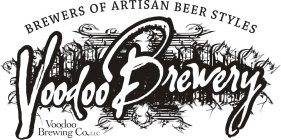 BREWERS OF ARTISAN BEER STYLES VOODOO BREWING CO., LLC