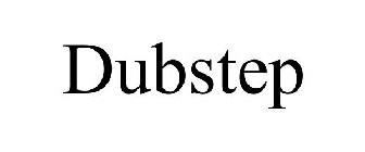 DUBSTEP