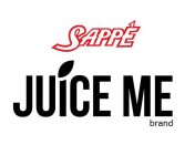 SAPPE JUICE ME BRAND