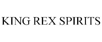 KING REX SPIRITS