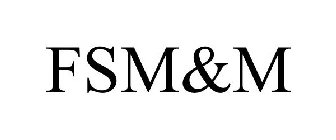 FSM&M