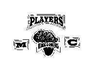 PLAYERS M KINGS & QUEENS C