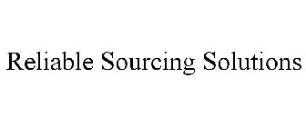 RELIABLE SOURCING SOLUTIONS
