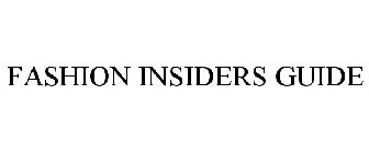 FASHION INSIDERS GUIDE