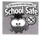 NUTRITIONNELLEMENT ÉQUILIBRÉ SCHOOL SAFE