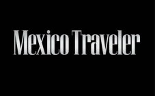 MEXICO TRAVELER