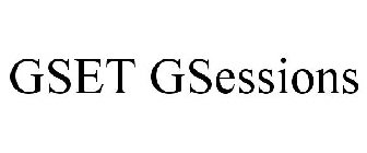 GSET GSESSIONS