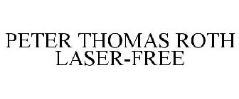 PETER THOMAS ROTH LASER-FREE